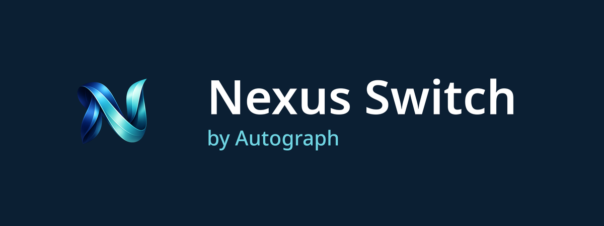 Nexus Switch by Autograph